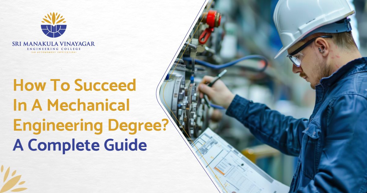 How to Succeed in a Mechanical Engineering Degree