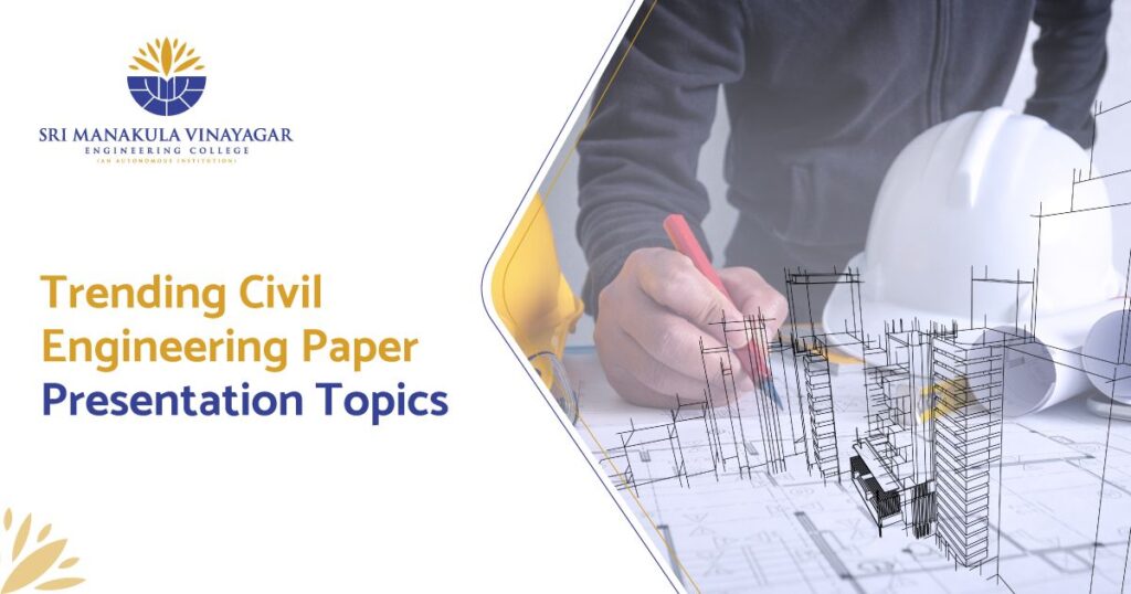 Civil Engineering Paper Presentation Topics