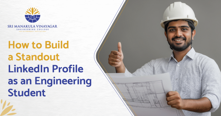 How to Build a Standout LinkedIn Profile as an Engineering Student ...